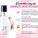 Kem trị thâm vùng kín Maputi White Cream hữu cơ nội địa Nhật chính hãng 100ml Kem trị thâm vùng kín Maputi White Cream hữu cơ nội địa Nhật chính hãng 100ml